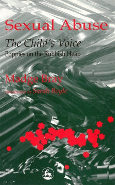 Book cover of: Sexual Abuse: The Child's Voice
