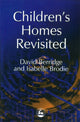 Book cover of: Children's Homes Revisited