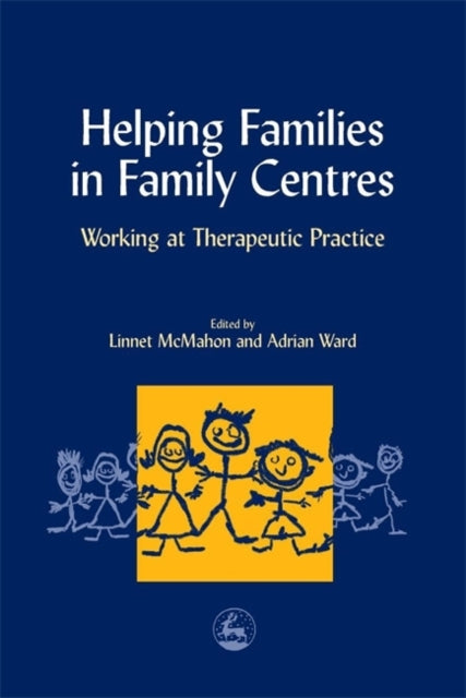 Book cover of: Helping Families in Family Centres