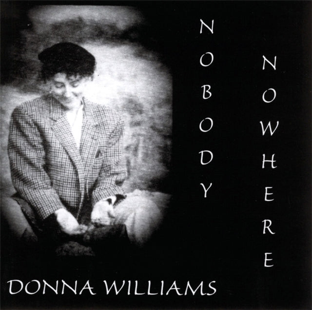 Book cover of: Nobody Nowhere. By: Donna Williams