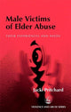 Book cover of: Male Victims of Elder Abuse. By: Jacki Pritchard