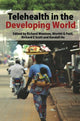 Book cover of: Telehealth in the Developing World