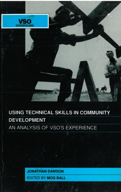 Book cover of: Using Technical Skills in Community Development. By: Jonathan Dawson