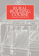 Book cover of: Rural Building Course Volume 1. By: TOOL