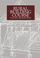 Book cover of: Rural Building Course Volume 4. By: TOOL