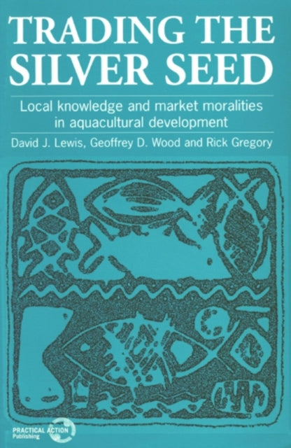 Book cover of: Trading the Silver Seed