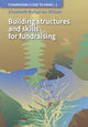 Book cover of: Building Structures and Skills for Fundraising. By: Elizabeth Wilson