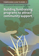 Book cover of: Building Fundraising Programs to Attract Community Support. By: Elizabeth Wilson