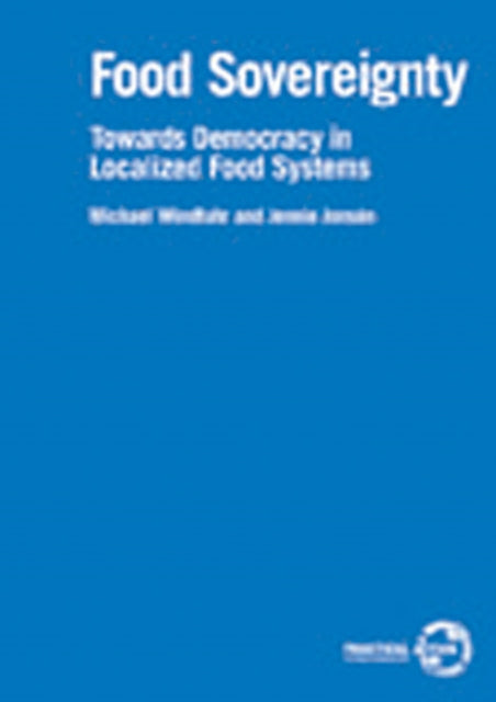 Book cover of: Food Sovereignty. By: Michael Windfuhr