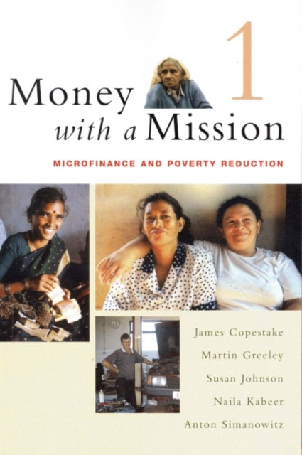 Book cover of: Money with a Mission Volume 1. By: James Copestake
