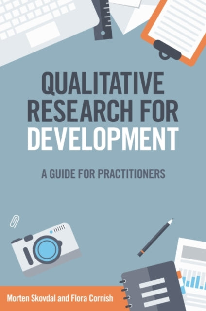 Book cover of: Qualitative Research for Development. By: Morten Skovdal