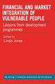 Book cover of: Financial and Market Integration of Vulnerable People. By: Linda Jones