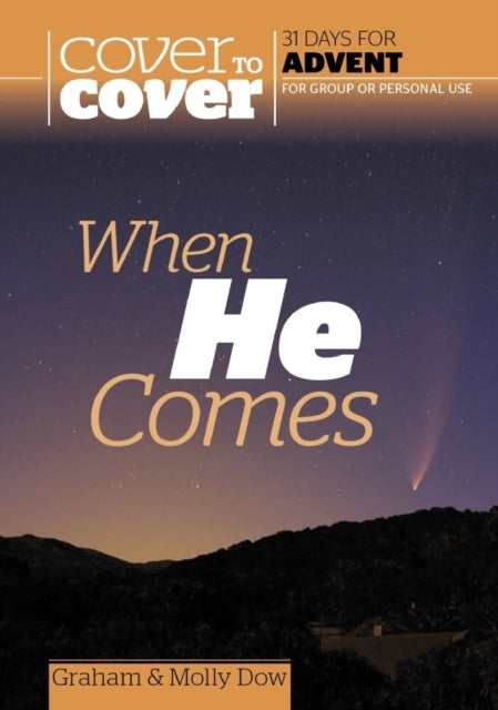 Book cover of: When He Comes