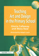 Book cover of: Teaching Art & Design in the Primary School
