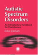 Book cover of: Autistic Spectrum Disorders. By: Rita Jordan