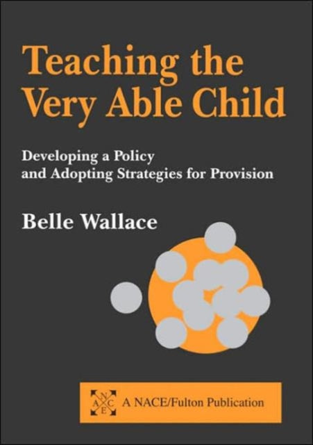 Book cover of: Teaching the Very Able Child