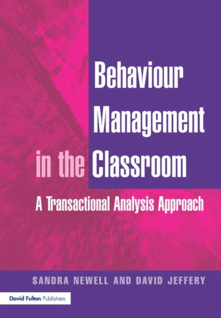 Book cover of: Behaviour Management in the Classroom. By: Sandra Newell