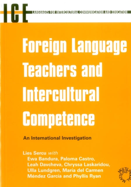 Book cover of: Foreign Language Teachers and Intercultural Competence. By: Lies Sercu