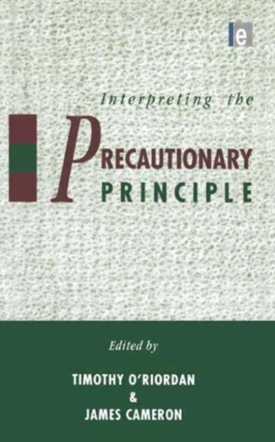 Book cover of: Interpreting the Precautionary Principle