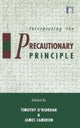 Book cover of: Interpreting the Precautionary Principle