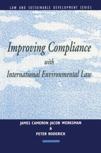 Book cover of: Improving Compliance with International Environmental Law
