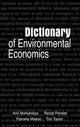 Book cover of: Dictionary of Environmental Economics