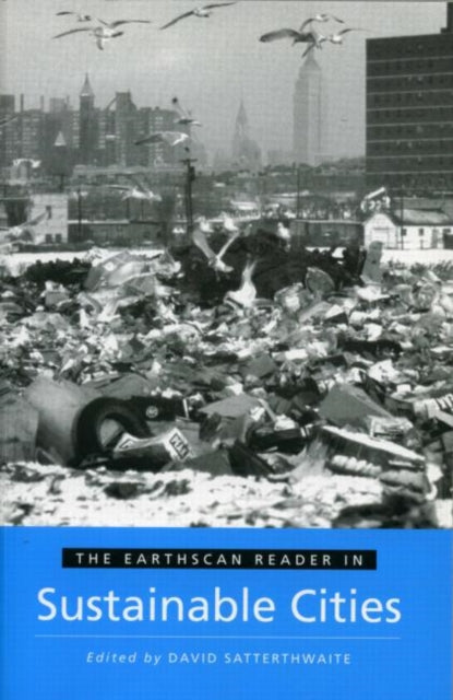 Earthscan Reader in Sustainable Cities