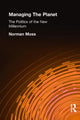 Book cover of: Managing the Planet. By: Norman Moss