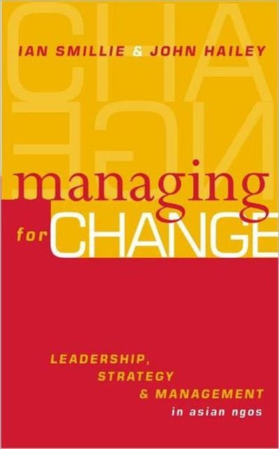 Book cover of: Managing for Change. By: Ian Smillie
