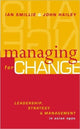 Book cover of: Managing for Change. By: Ian Smillie