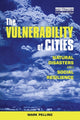 Book cover of: Vulnerability of Cities. By: Mark Pelling