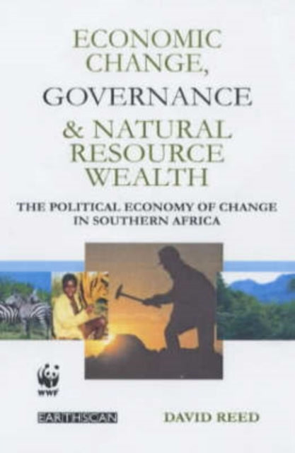 Book cover of: Economic Change Governance and Natural Resource Wealth. By: David Reed