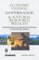 Book cover of: Economic Change Governance and Natural Resource Wealth. By: David Reed