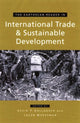 Book cover of: Earthscan Reader on International Trade and Sustainable Development