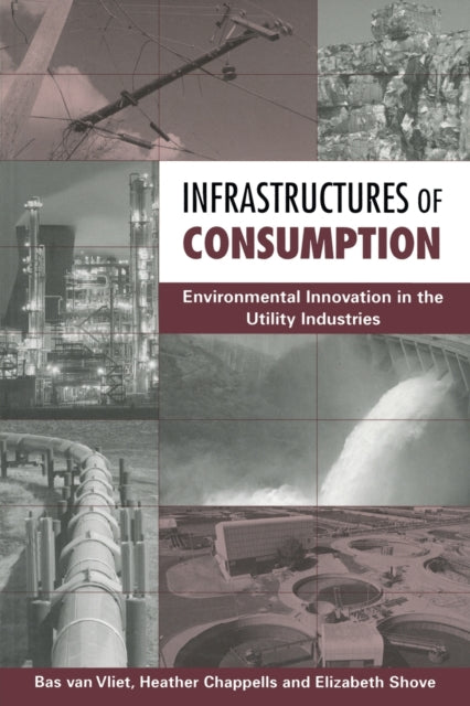 Book cover of: Infrastructures of Consumption. By: Bas van Vliet