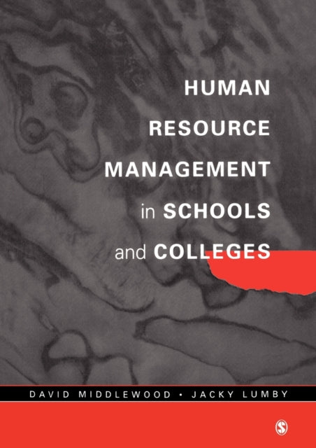 Book cover of: Human Resource Management in Schools and Colleges. By: David Middlewood