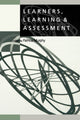 Book cover of: Learners, Learning & Assessment. By: Patricia F Murphy