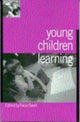 Book cover of: Young Children Learning. By: Tricia David