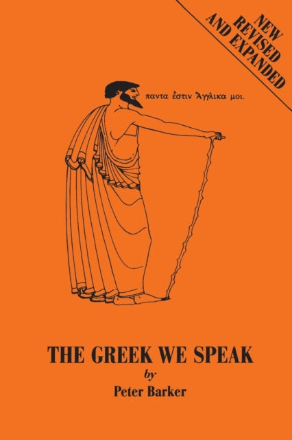 Book cover of: Greek We Speak. By: P. Barker