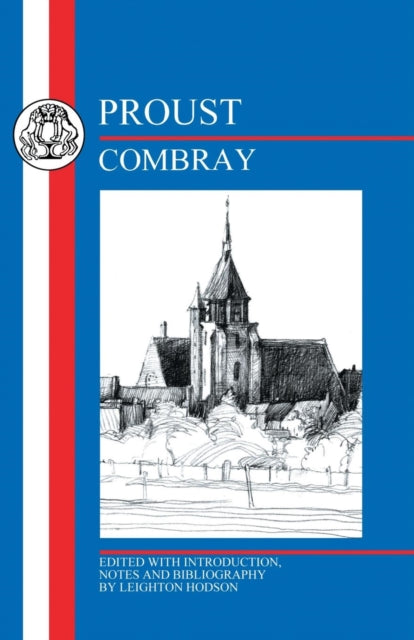 Book cover of: Combray. By: Leighton Hodson
