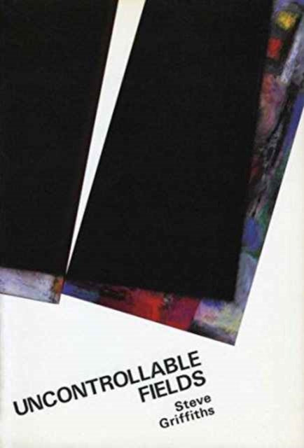 Book cover of: Uncontrollable Fields