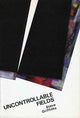 Book cover of: Uncontrollable Fields