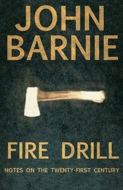 Book cover of: Fire Drill. By: John Barnie