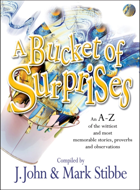 Book cover of: Bucket of Surprises. By: J. John