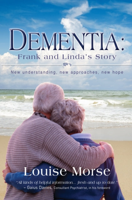 Book cover of: Dementia: Frank and Linda's Story