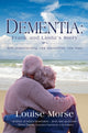 Book cover of: Dementia: Frank and Linda's Story