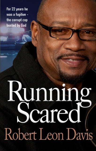 Book cover of: Running Scared. By: Robert Leon Davis
