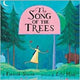 Book cover of: Song of the Trees. By: Kenneth C. Steven