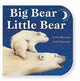 Book cover of: Big Bear, Little Bear. By: David Bedford       