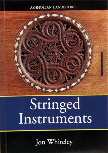 Book cover of: Stringed Instruments. By: Ashmolean Museum.